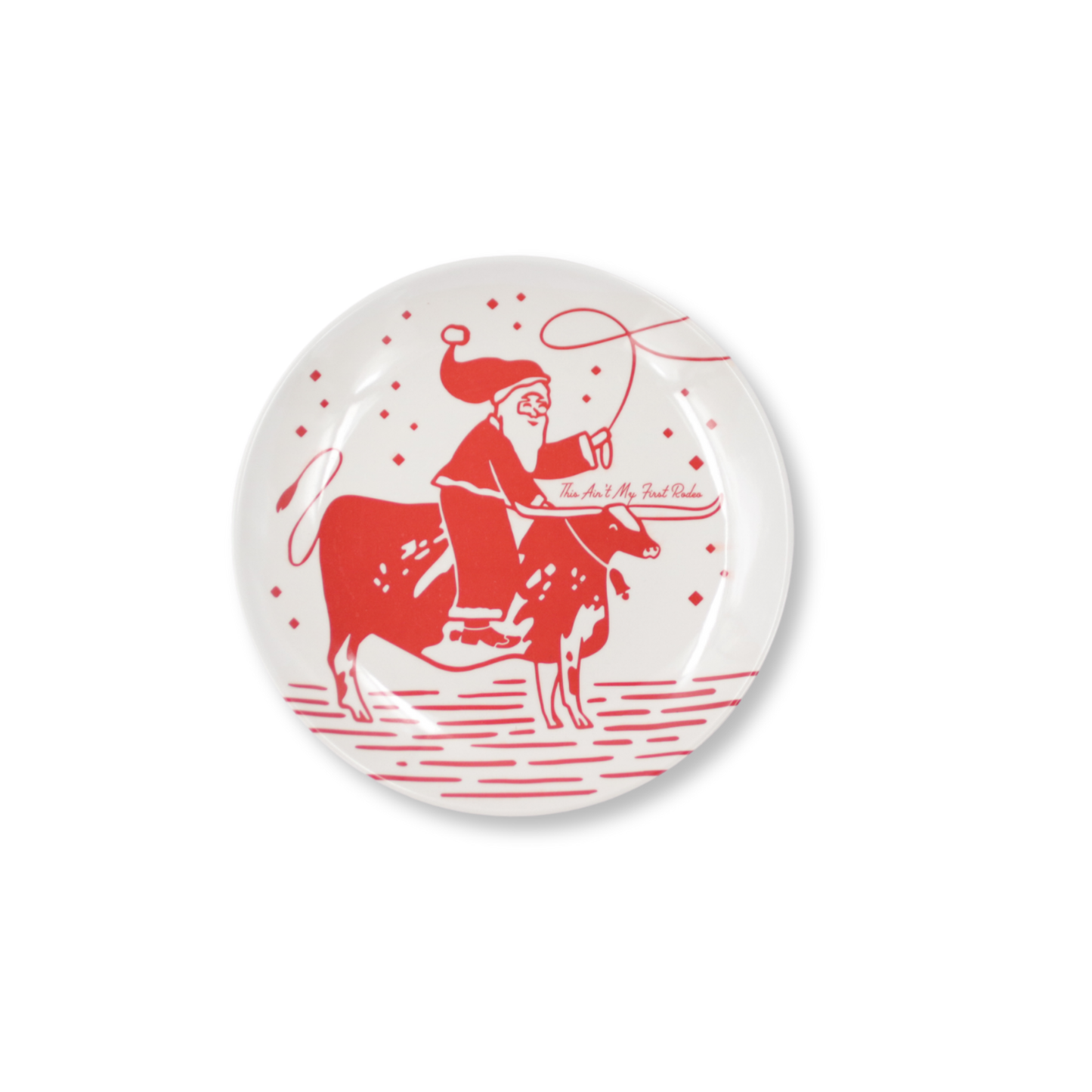 "This Ain't My First Rodeo" MELAMINE Medium Santa Plates (Set of 4)